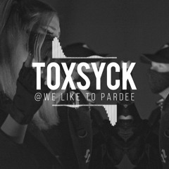 TOXSYCK [LIVE] - DUBSTEP, HARD DANCE & DNB SET (We Like To ParDEE Festival)