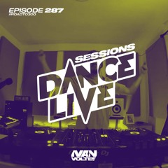 Dance Live Sessions #287