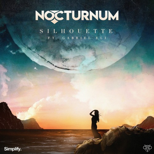 Nocturnum - Silhouette (feat. Gabriel Eli)