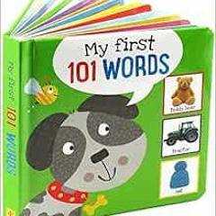 [DOWNLOAD] EPUB 🗂️ My First 101 WORDS Padded Board Book by Simon Abbott EPUB KINDLE