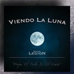 Viendo La Luna - Nueva Legion