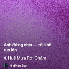 4.-huế-mưa-rơi-chậm 3.