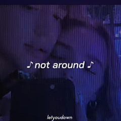 nova, not around (sped up   reverb)