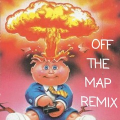 OFF THE MAP  (Sofaygo- Off the Map Remix )