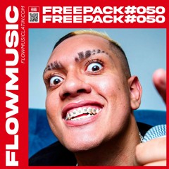 FREE PACK VOL. 50 [LATIN TECH HOUSE REMIXES, EDITS & MASHUPS]