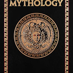 Get KINDLE 📔 Bulfinch's Mythology (Leather-bound Classics) by  Thomas Bulfinch &  St