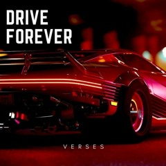 Drive Forever - Supreme Bg Remix