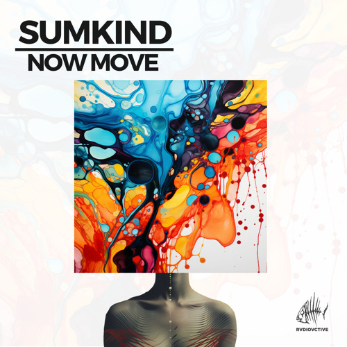 Sumkind - Now Move
