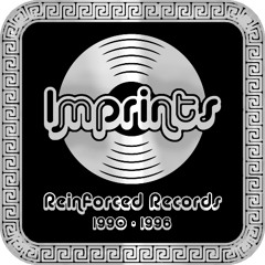 IMPRINTS - Reinforced Records (1990-96) - d mix & Evolve
