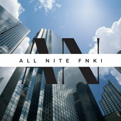 All Nite Fnki - Tech House Mix
