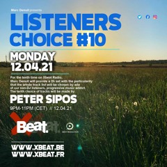 Xbeat Radio Show Listeners Choice #10 Peter Sipos 12.04.21 On Xbeat Radio Show