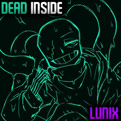 Dead Inside Unfinished