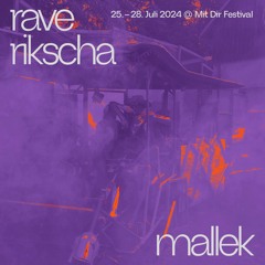 Mallek | MIT DIR Festival 2024 | Raverikscha