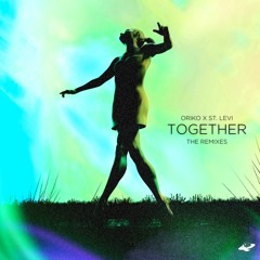 ORIKO & St. Levi - Together (DIV/IDED Remix)