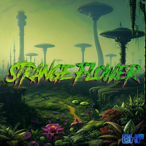 Strange Flower