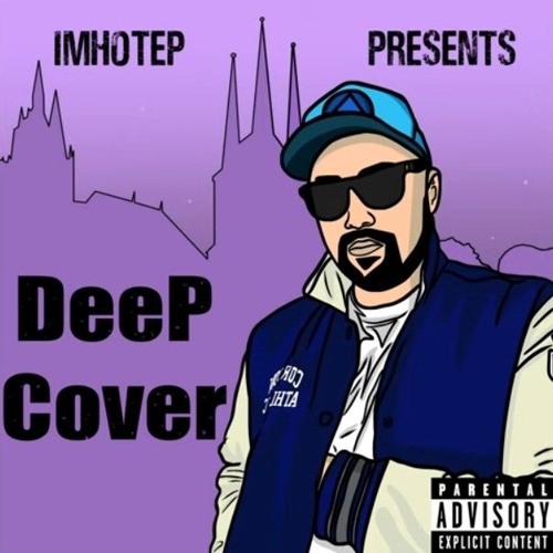 Deep Cover - Imhotep