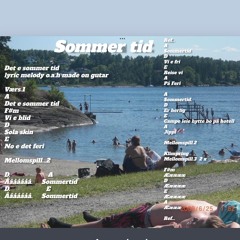 Sommertid  Lyric Melody Sang Gutar Made On Gutar O.a.h Alle Bilder Meg