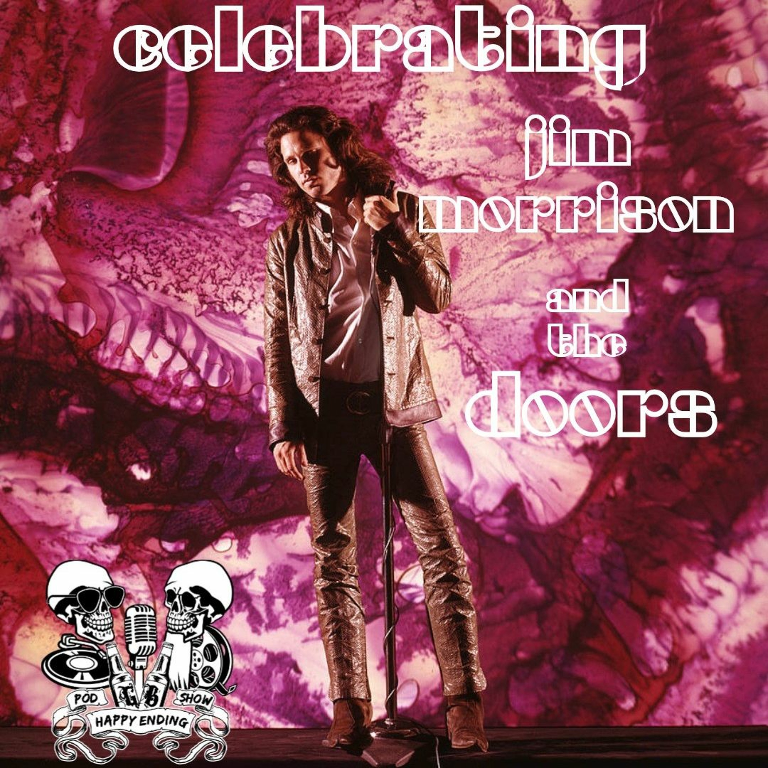 Episode 109 Celebrating Jim Morrison and the Doors episode artwork