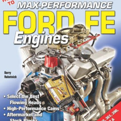[Free] EBOOK 📚 How to Build Max-Performance Ford FE Engines by  Barry Rabotnick EBOO