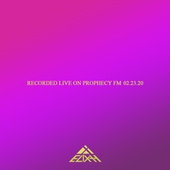 Elixah LIVE @ Prophecy FM Feb 2020