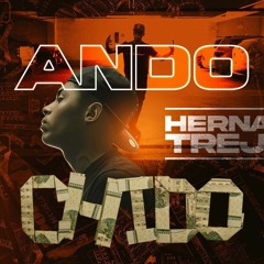 Hernan Trejo - Ando Chido
