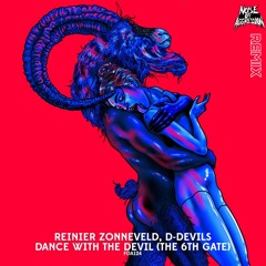 Dance With The Devil - Reinier Zonneveld Remix (Noise of Aggression Edit)