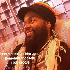 Peetah Morgan Remembrance Mix