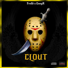 Fro$t X EnvyR - Clout