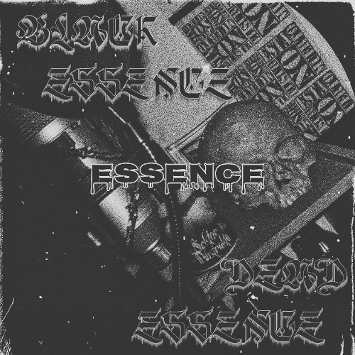 4.- Essence (Black Essence Dead Essence)