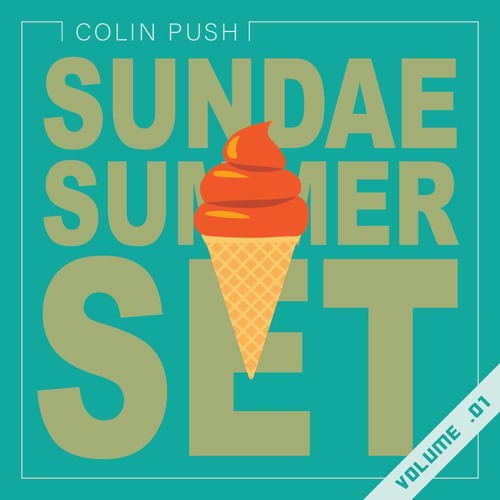 Sundae Summer Set Vol. 1 (Colin Push Official)