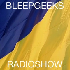 bleepgeeks Radioshow 05.03.2022