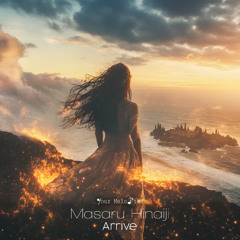 Masaru Hinaiji - Arrive (Radio Edit)