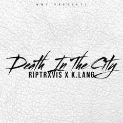 Death in the City (feat. K.lang)