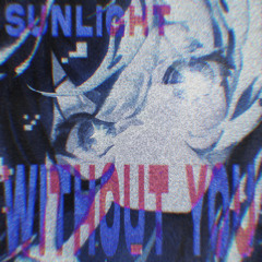 WITHOUT YOU