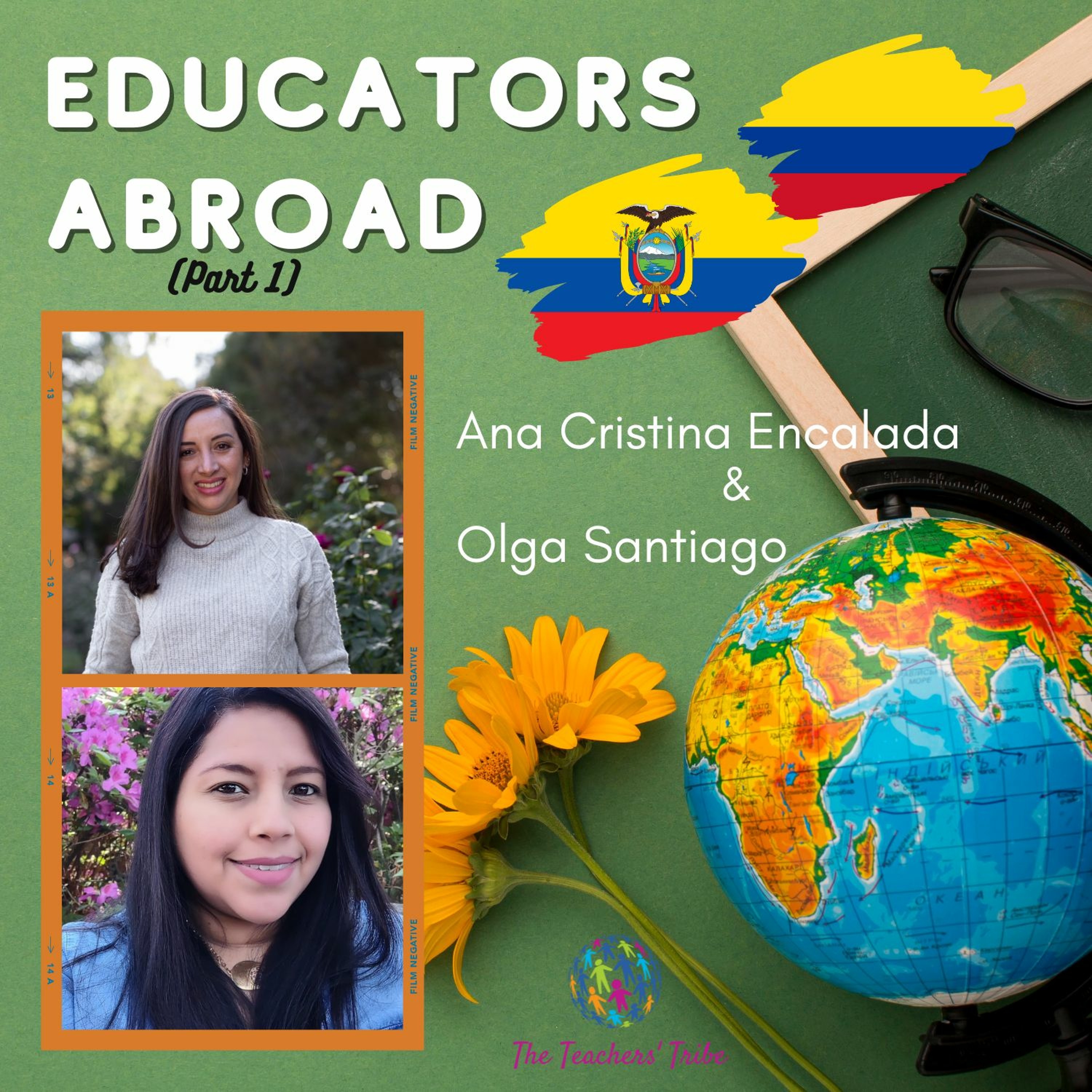 Educators Abroad (Part 1) episode artwork
