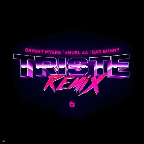 Stream Anuel AA, Bryant Myers & Bad Bunny - Triste Remix (OFICIAL 2023) by  Filtrado.com | Listen online for free on SoundCloud