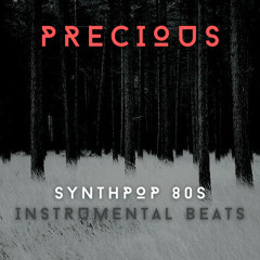 PRECIOUS Sessions - Synthpop 80s Instrumental Beat (5)