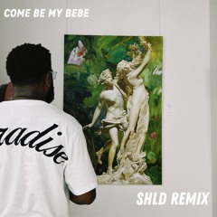 Come Be My Bebe (Remix) Ft Sean Rii & Fave 2025-26