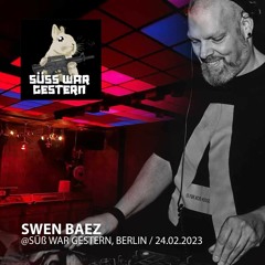 Swen Baez @ Suess war gestern, Berlin