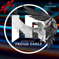 Nelver - Proud Eagle Radio Show #492 @ "14 YEARS IN DA MIX" [Pirate Station Online] (01-11-2023)