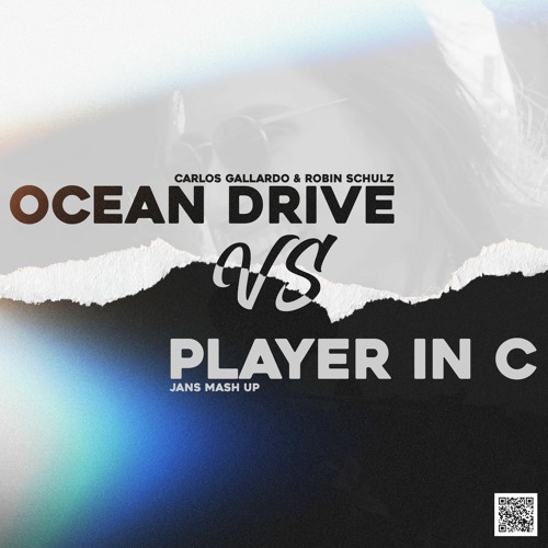 Carlos Gallardo & Robin Schulz - Ocean Drive Vs. Player In C (Jans Mash Up) FREE DOWNLOAD