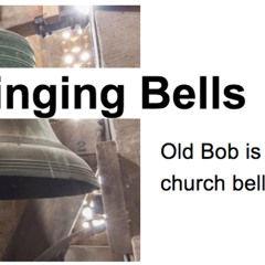 Ringing Bells - part one
