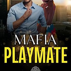 !$ Mafia Playmate, BWWM Dark Mafia Romance, Boston Irish Mafia Romance Book 1# !E-book$