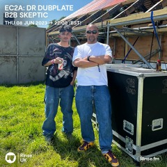 EC2A: Dr Dubplate b2b Skeptic- 07 June 2023