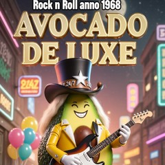 Avocado de Luxe.mp3 Dodakk24/7.