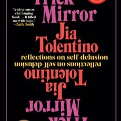 Download In ^&PDF Trick Mirror Reflections on Self-Delusion [W.O.R.D]