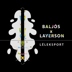 Léleksport feat. Baljós