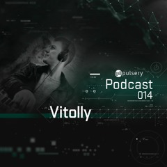Pulsery Podcast 014 - Vitolly