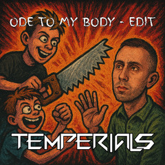 D-Sturb ft. Nathalie Blue - Ode To My Body (TEMPERIALS Edit)