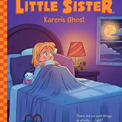 VIEW EBOOK 📫 Karen's Ghost (Baby-Sitters Little Sister #12) by  Ann M. Martin EBOOK